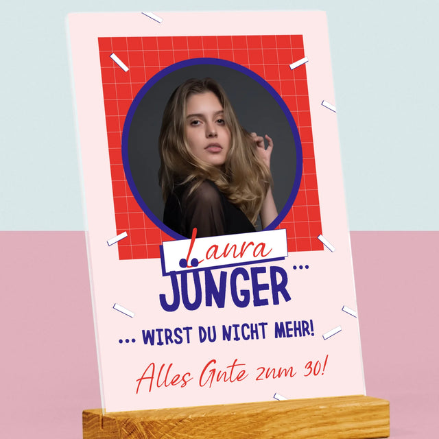 Foto Und Unterschrift: Du Wirst Nicht Jünger - Druck Auf Acrylglas
