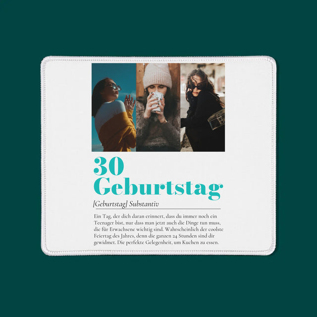 Fotocollage: 30. Geburtstag - Definition - Mauspad