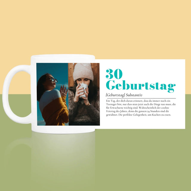 Fotocollage: 30. Geburtstag - Definition - Tasse