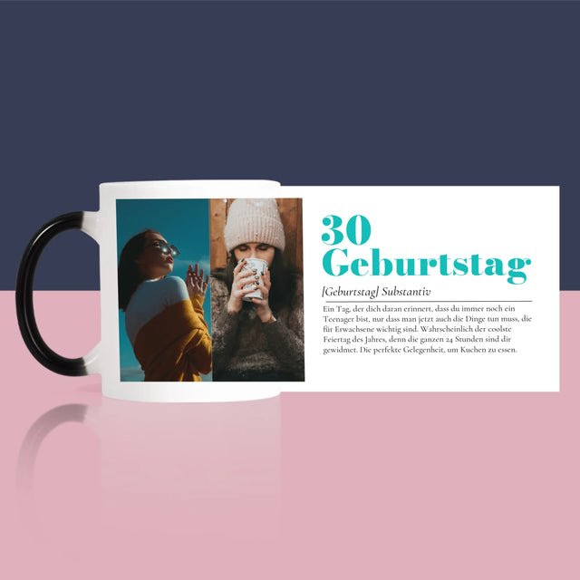 Fotocollage: 30. Geburtstag - Definition - Tasse