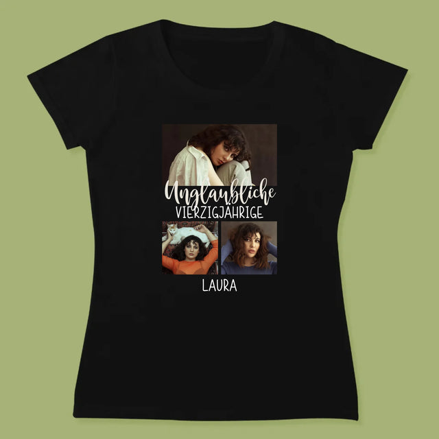 Fotocollage: Unglaubliche Vierzigjährige - T-Shirt Für Damen