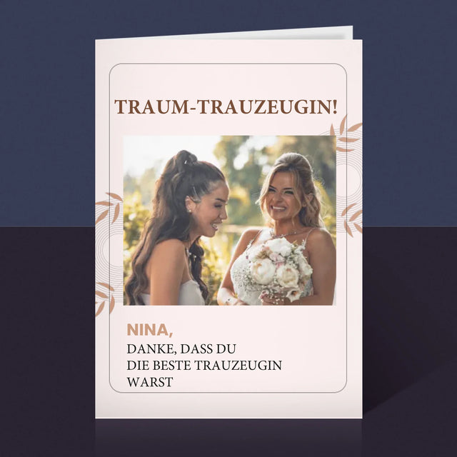 Foto Und Unterschrift: Traumtrauzeugin - Glückwunschkarte