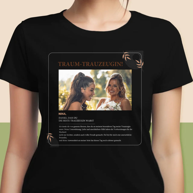 Foto Und Unterschrift: Traumtrauzeugin - T-Shirt Für Damen