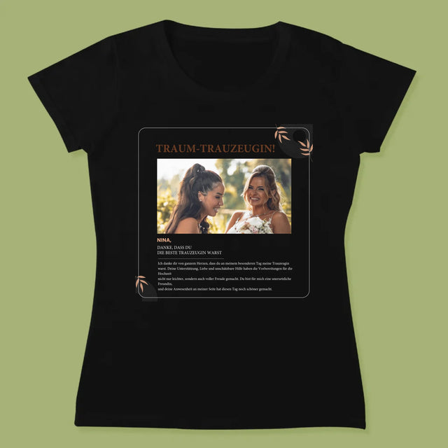 Foto Und Unterschrift: Traumtrauzeugin - T-Shirt Für Damen