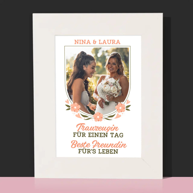 Foto Und Unterschrift: Trauzeugin Für Einen Tag - Bilderrahmen