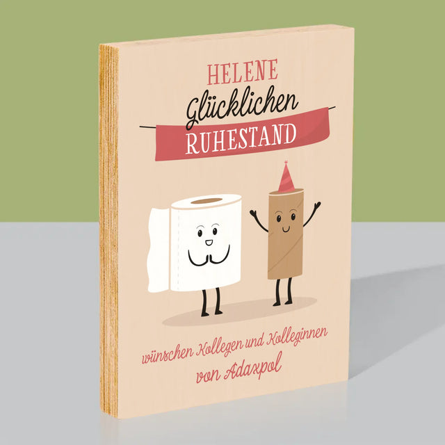 Name Und Unterschrift: Glücklichen Ruhestand - Druck Auf Holz