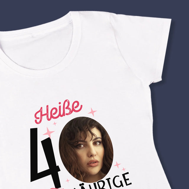 Foto Und Unterschrift: Heiße 40-Jährige - T-Shirt Für Damen