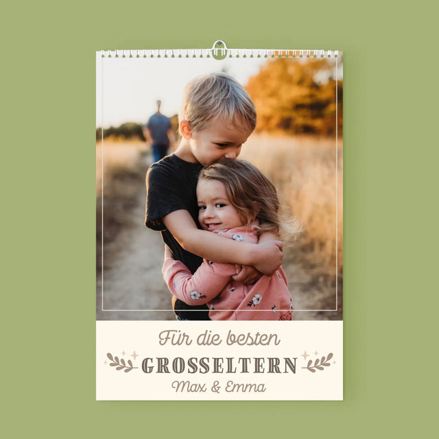 Foto Und Unterschrift: Für Die Besten Großeltern - Wandkalender
