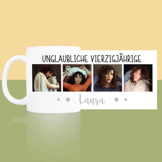 Fotocollage: Unglaubliche Vierzigjährige - Tasse