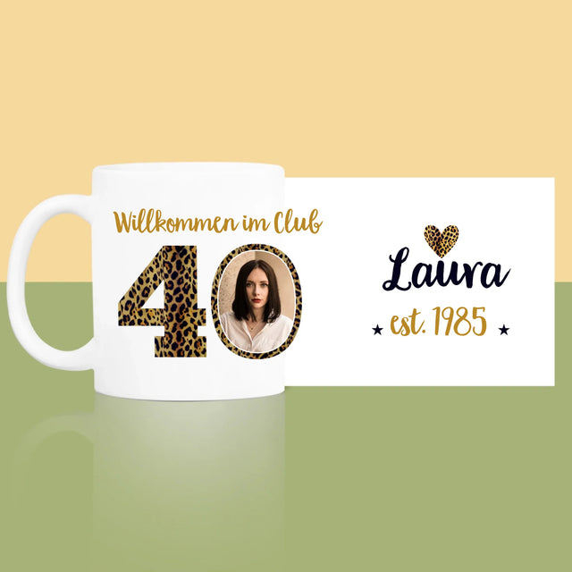 Foto Und Unterschrift: Willkommen Im Club Der 40-Jährigen - Tasse