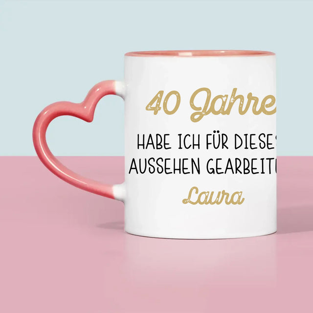 Foto Und Unterschrift: 40 Jahre Habe Ich Für Dieses Aussehen Gearbeitet - Tasse