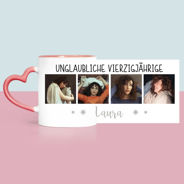 Fotocollage: Unglaubliche Vierzigjährige - Tasse