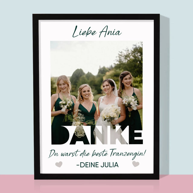 Foto Und Unterschrift: Du Warst Die Beste Trauzeugin - Druck Mit Rahmen 30X40