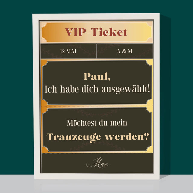 Name Und Unterschrift: Vip-Ticket- Trauzeuge - Druck Mit Rahmen 30X40