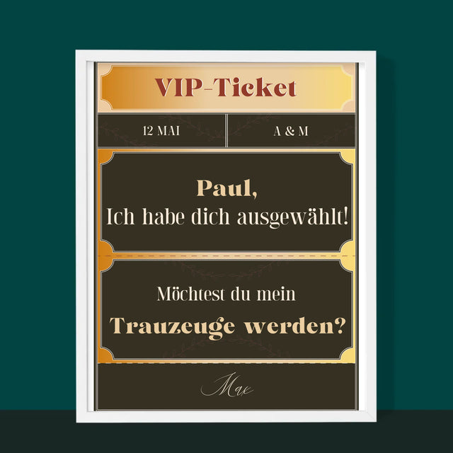 Name Und Unterschrift: Vip-Ticket- Trauzeuge - Druck Mit Rahmen 30X40