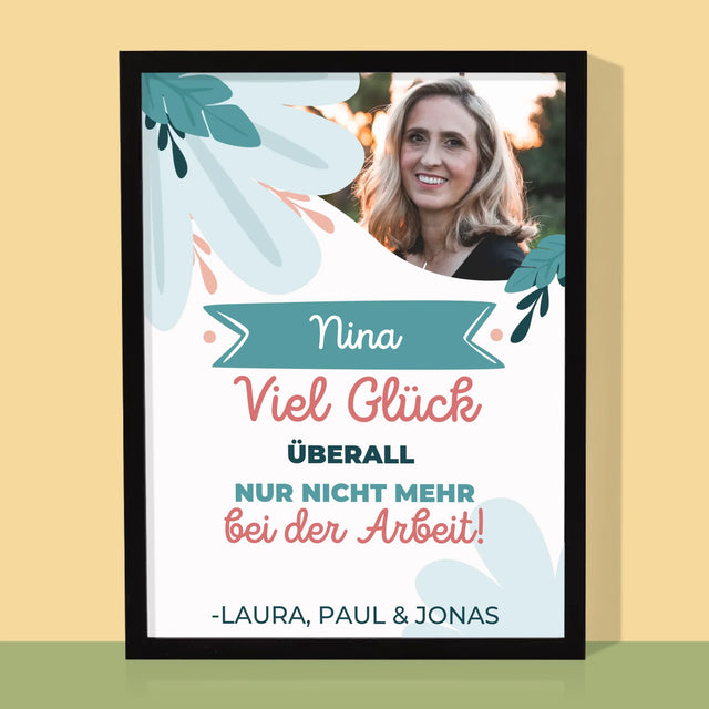 Foto Und Unterschrift: Viel Glück Bei Der Nicht-Arbeit - Druck Mit Rahmen 30X40