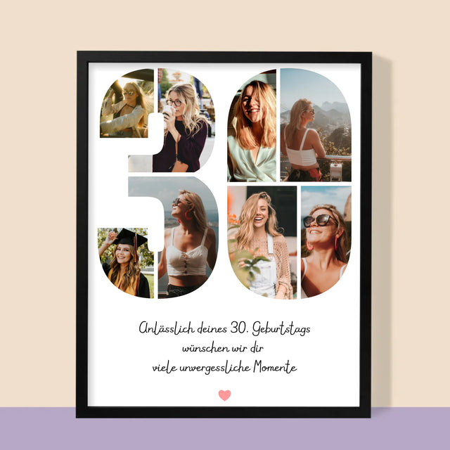 Fotocollage: Wünsche Zum 30. Geburtstag - Druck Mit Rahmen 30X40