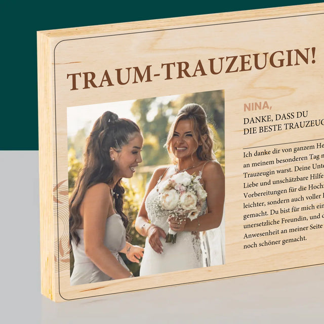 Foto Und Unterschrift: Traumtrauzeugin - Druck Auf Holz