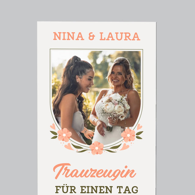 Foto Und Unterschrift: Trauzeugin Für Einen Tag - Kühlschrankmagnet