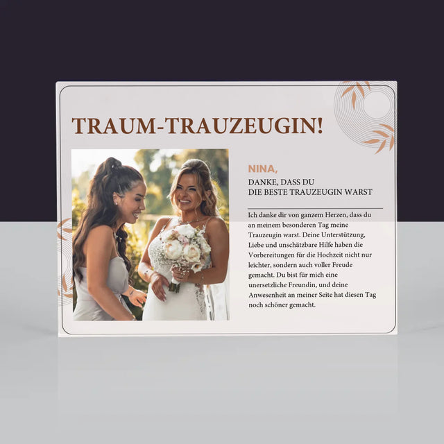 Foto Und Unterschrift: Traumtrauzeugin - Acrylblock
