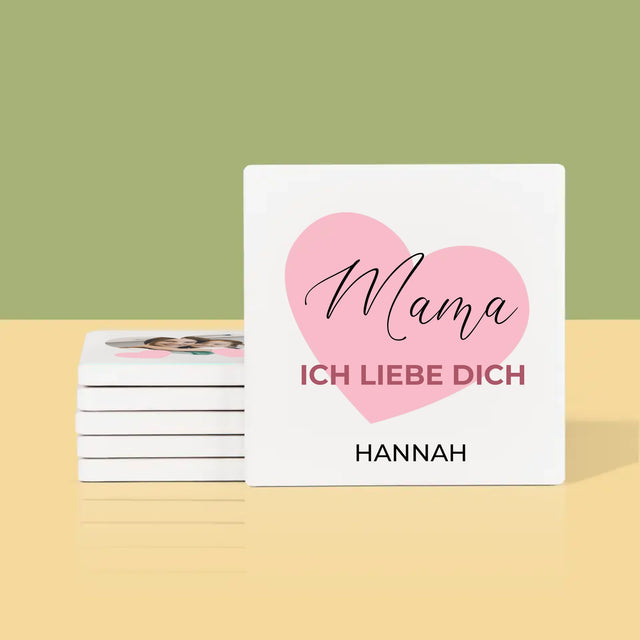 Fotocollage: Mama, Ich Liebe Dich - Tassenuntersetzer