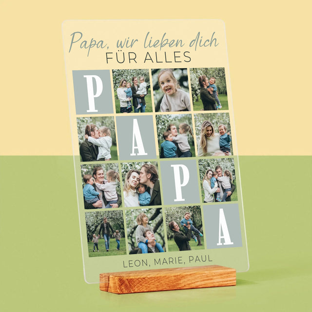 Fotocollage: Papa, Wir Lieben Dich Für Alles. - Druck Auf Acrylglas