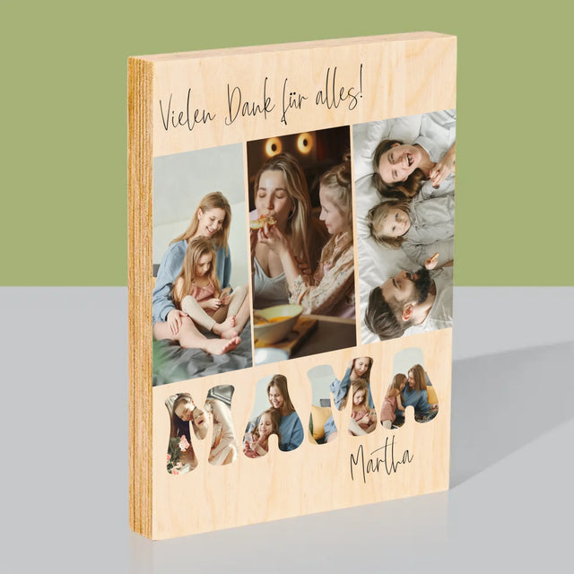 Fotocollage: Mama, Danke Für Alles - Druck Auf Holz