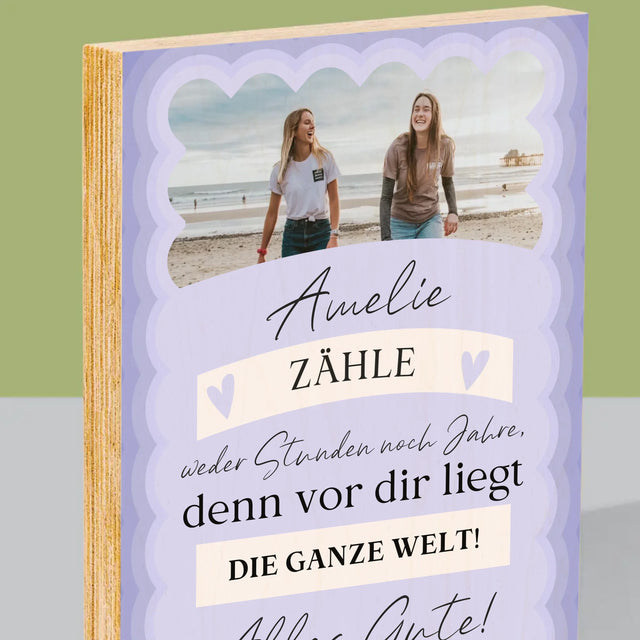 Foto Und Unterschrift: Zähle Weder Stunden Noch Jahre - Druck Auf Holz