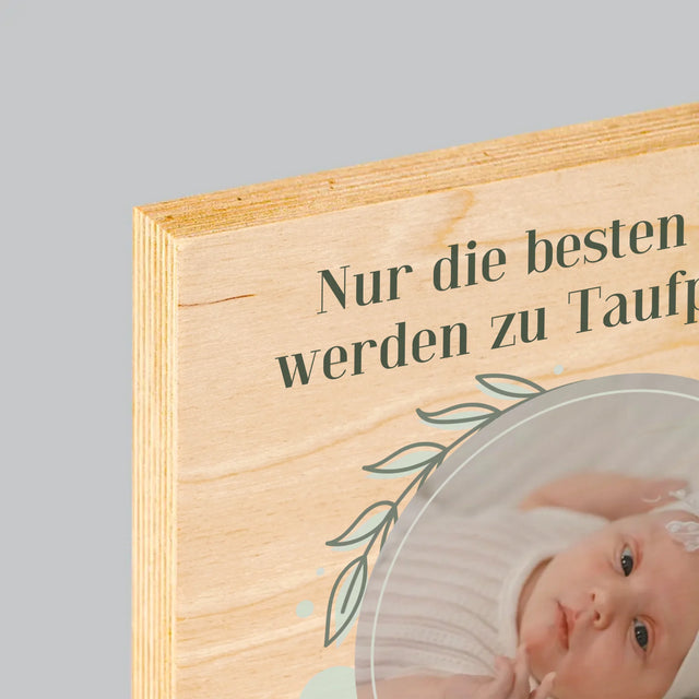 Foto Und Unterschrift: Die Besten Tanten Werden Taufpatinnen - Druck Auf Holz