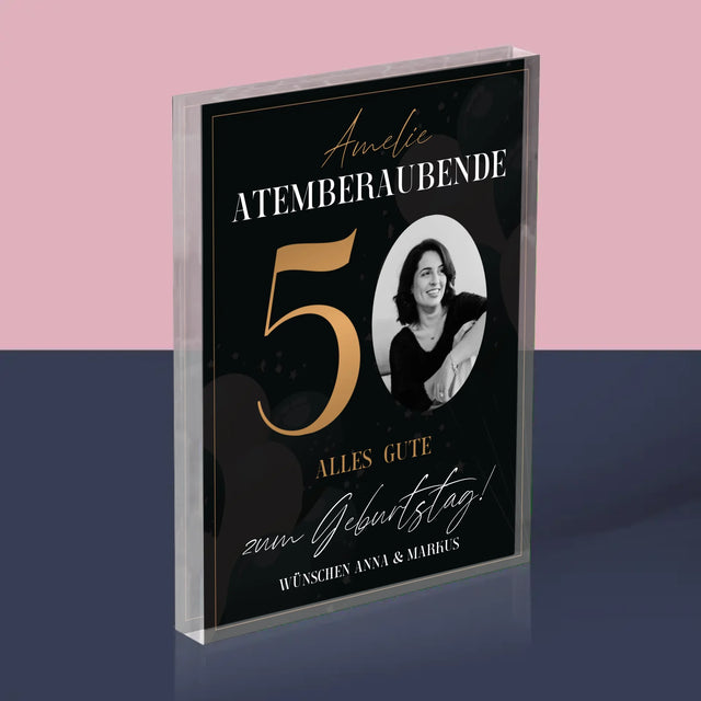 Foto Und Unterschrift: Atemberaubende 50 - Acrylblock