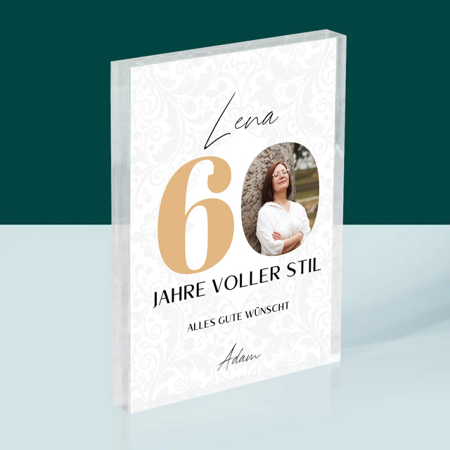 Foto Und Unterschrift: 60 Jahre Voller Stil - Acrylblock