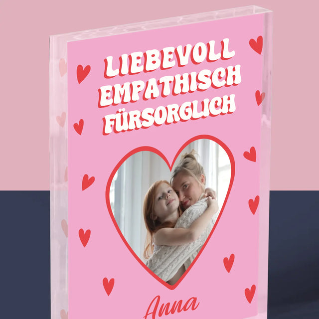 Foto Und Unterschrift: Eigenschaften Von Mama - Acrylblock