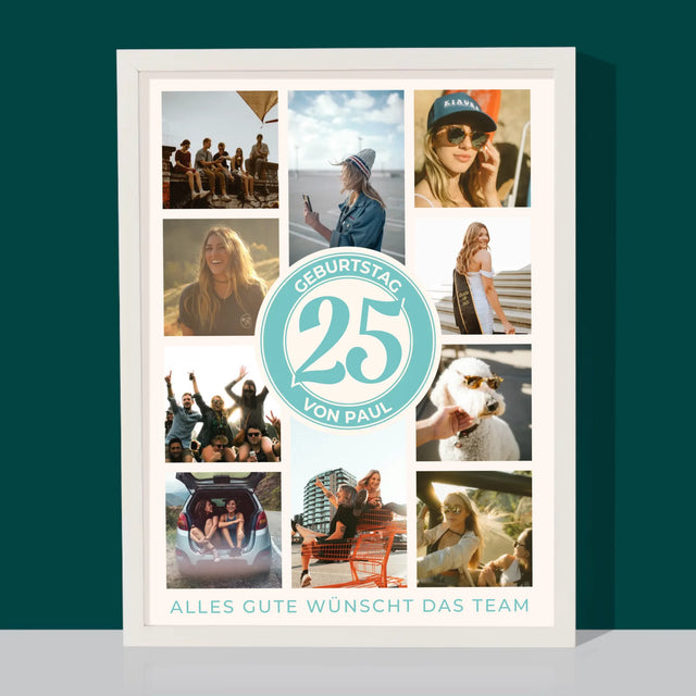 Fotocollage: 25 Geburtstag - Druck Mit Rahmen 30X40