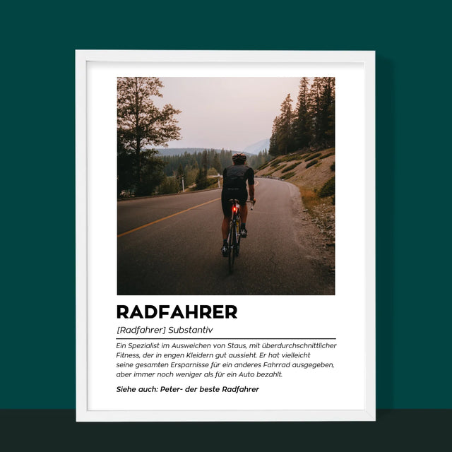 Foto Und Unterschrift: Definition Eines Radfahrers - Druck Mit Rahmen 30X40