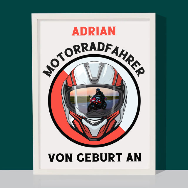 Foto Und Unterschrift: Motorradfahrer Von Geburt An - Druck Mit Rahmen 30X40