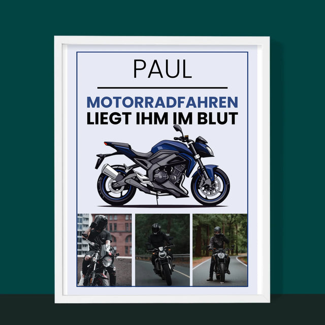 Fotocollage: Motorradfahren Liegt Ihm Im Blut - Druck Mit Rahmen 30X40