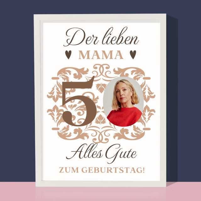 Foto Und Unterschrift: Der Lieben Mama Zum 50. Geburtstag - Druck Mit Rahmen 30X40