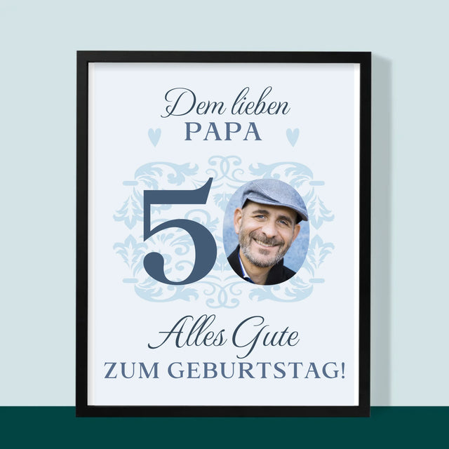 Foto Und Unterschrift: Dem Lieben Papa Zum 50. Geburtstag - Druck Mit Rahmen 30X40