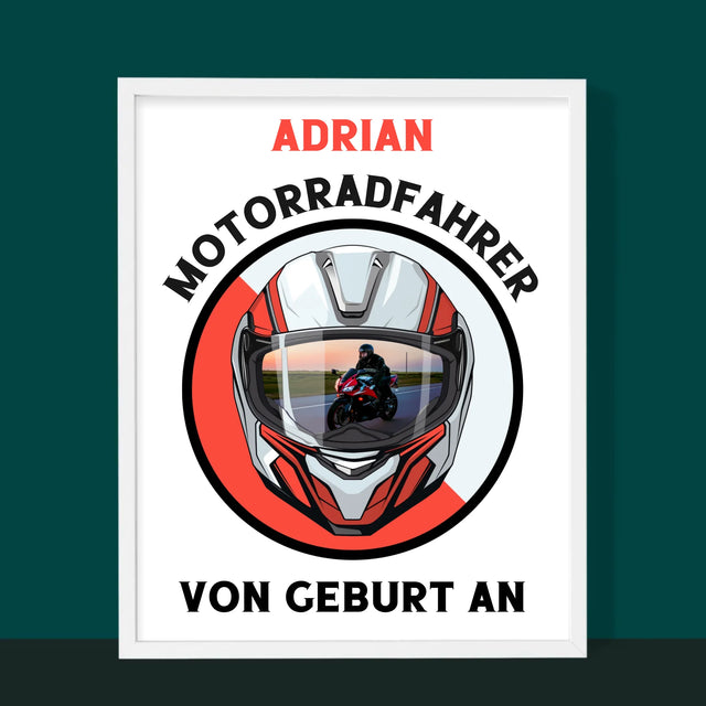 Foto Und Unterschrift: Motorradfahrer Von Geburt An - Druck Mit Rahmen 30X40