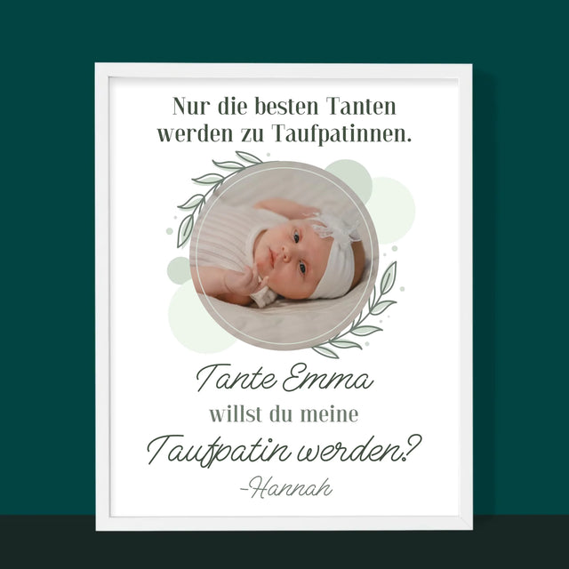 Foto Und Unterschrift: Die Besten Tanten Werden Taufpatinnen - Druck Mit Rahmen 30X40