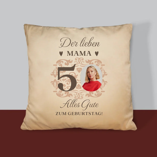 Foto Und Unterschrift: Der Lieben Mama Zum 50. Geburtstag - Kissen