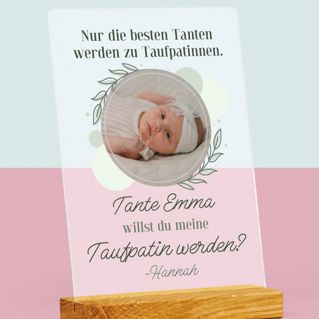 Foto Und Unterschrift: Die Besten Tanten Werden Taufpatinnen - Druck Auf Acrylglas