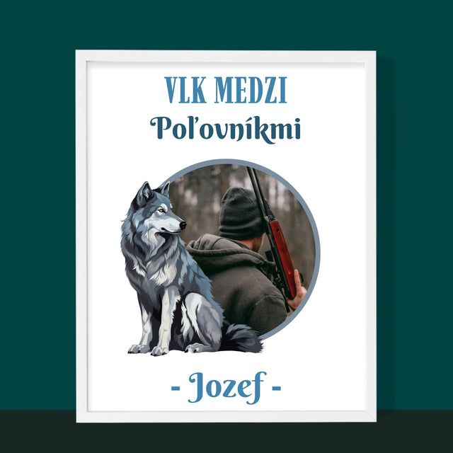 Zdjęcie I Podpis: Wilk Wśród Myśliwych - Wydruk Obramowany | SK