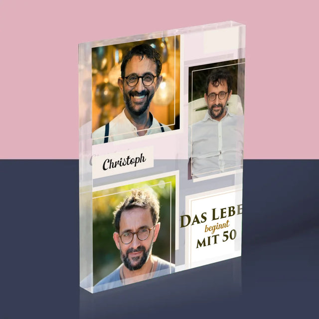 Fotocollage: Das Leben Beginnt Mit 50 - Acrylblock
