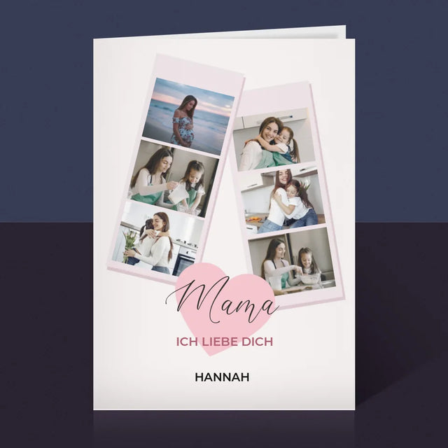 Fotocollage: Mama, Ich Liebe Dich - Glückwunschkarte