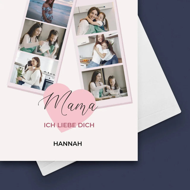 Fotocollage: Mama, Ich Liebe Dich - Glückwunschkarte