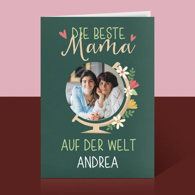 Foto Und Unterschrift: Beste Mama Welt - Glückwunschkarte