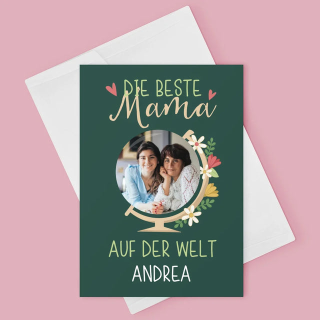 Foto Und Unterschrift: Beste Mama Welt - Glückwunschkarte