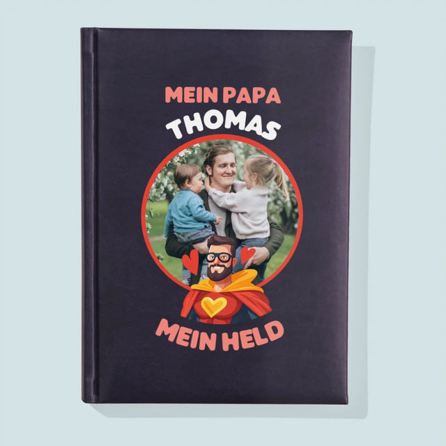 Foto Und Unterschrift: Papa, Mein Held - Notizbuch