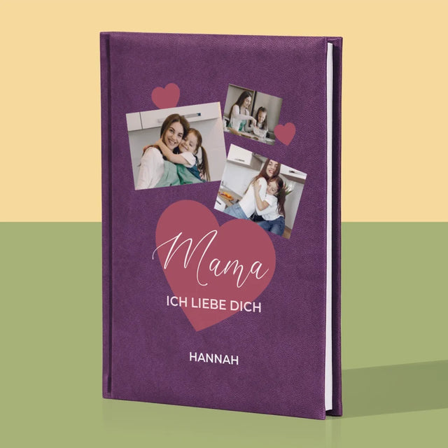 Fotocollage: Mama, Ich Liebe Dich - Notizbuch